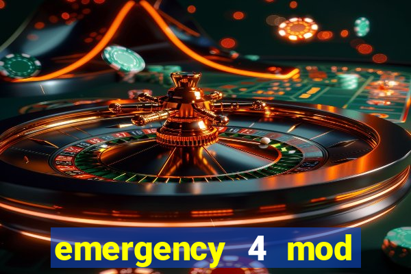 emergency 4 mod bahia download